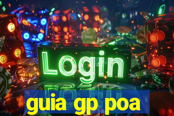 guia gp poa
